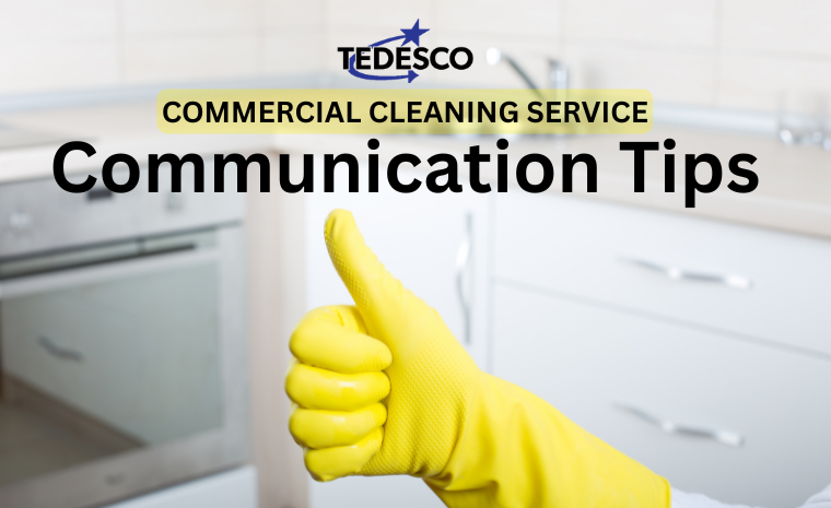 commercial cleaning service communication tips