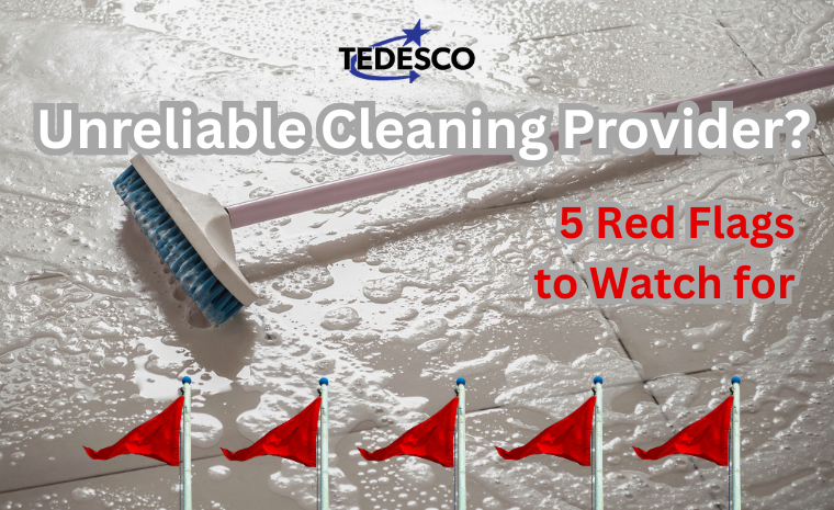 commercial cleaning service red flags